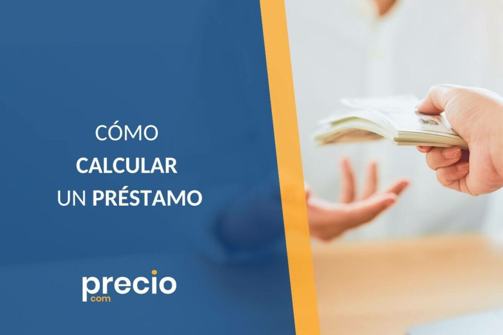 Cómo se calcula un préstamo. Aspectos a tener en cuenta - Artículos de ...
