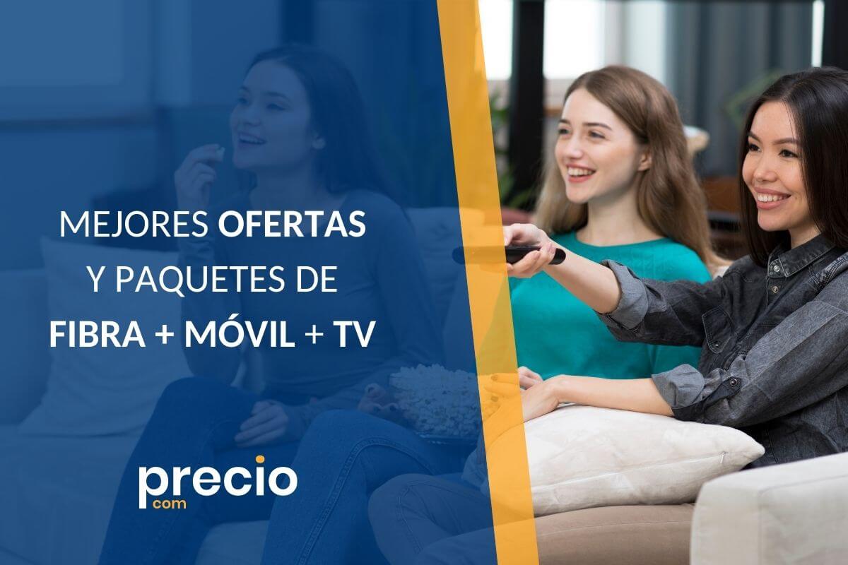 MEJORES OFERTAS Y PAQUETES FIBRA MOVIL TV