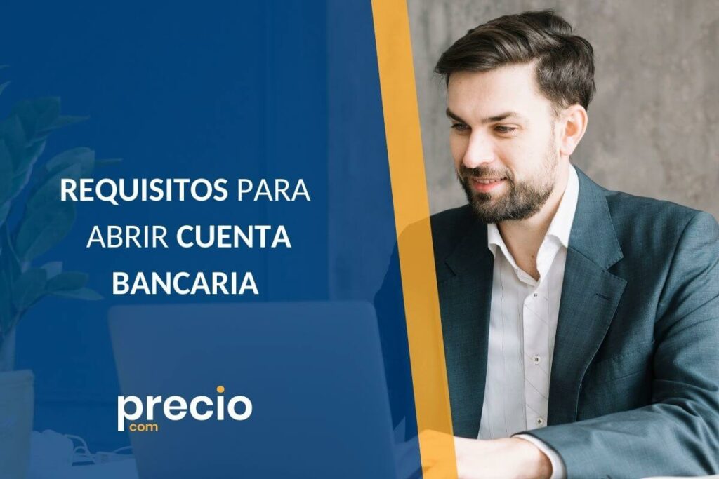 Todos Los Requisitos Para Abrir Una Cuenta Bancaria Artículos De 7830