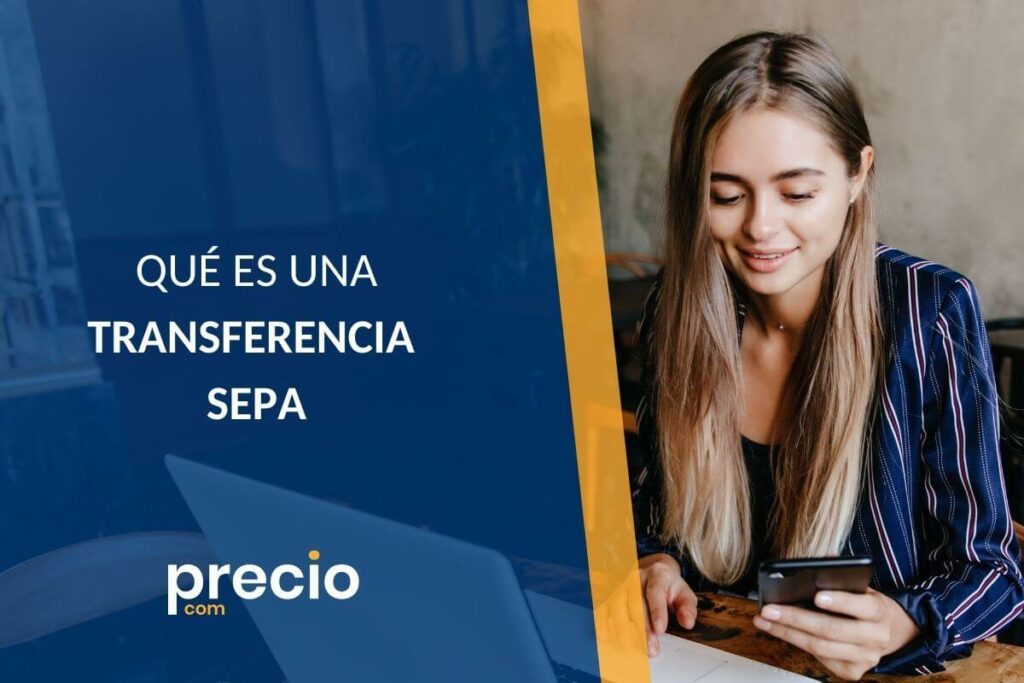 Qué Son Las Transferencias SEPA Y Cómo Se Hacen