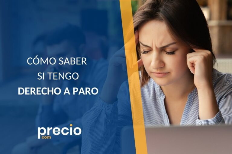 Cómo Saber Si Tengo Derecho A Paro: Prestación Contributiva